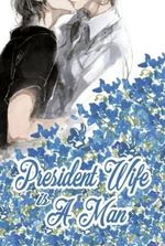 President Wife is A Man